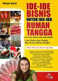 Bisnis Sampingan Untuk Ibu Rumah Tangga