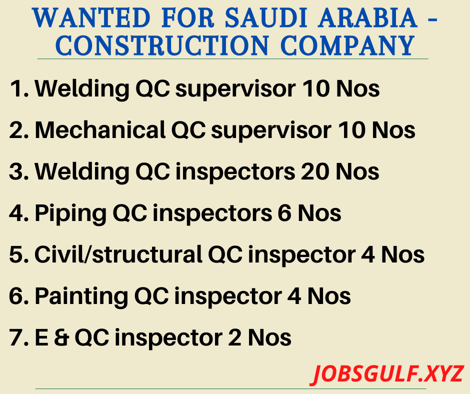 Wanted for Saudi Arabia - Construction Company