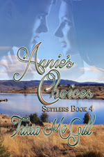 Annie's Choices By Tricia McGill