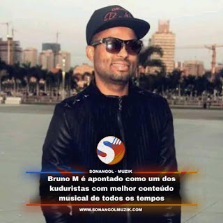 Bruno M é apontado como um dos kuduristas com melhor conteúdo musical de todos os tempos.