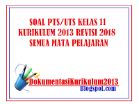 Download Soal PTS UTS Kelas 11 Bahasa Inggris Kurikulum 2013 Revisi 2018 Semester 1