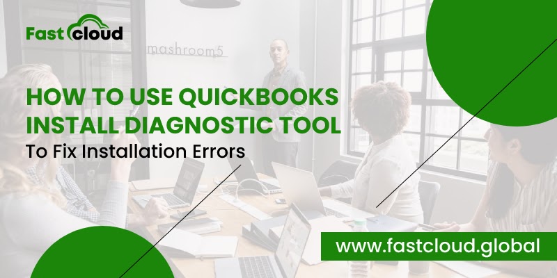 QuickBooks Install Diagnostic Tool – Download Fix Errors