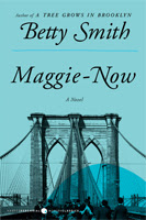 Maggie-Now by Betty Smith