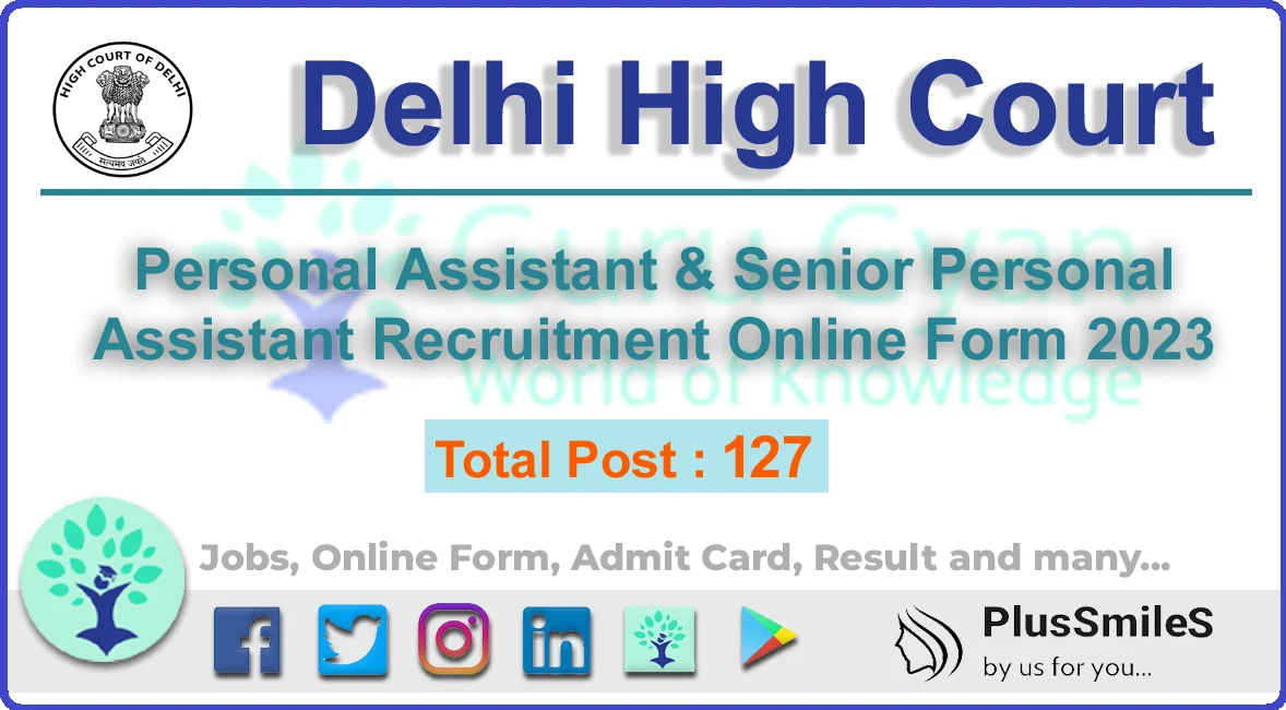 Delhi High Court Personal Assistant Online Form 2023