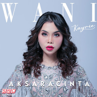 Wani Kayrie - Aksara Cinta MP3