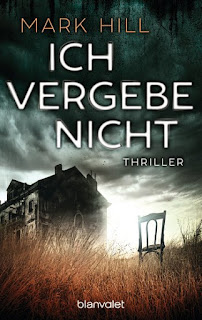 https://www.randomhouse.de/Taschenbuch/Ich-vergebe-nicht/Mark-Hill/Blanvalet-Taschenbuch/e490849.rhd#info