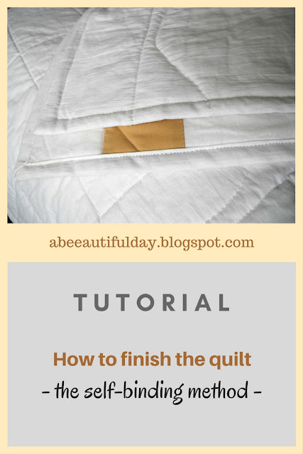 Tutorial-How to finish the quilt - The Self binding method-abeeautifulday.blogspot.com