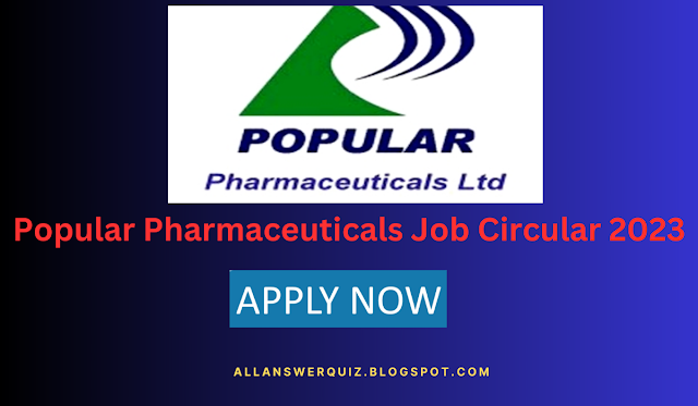 Popular Pharmaceuticals Job