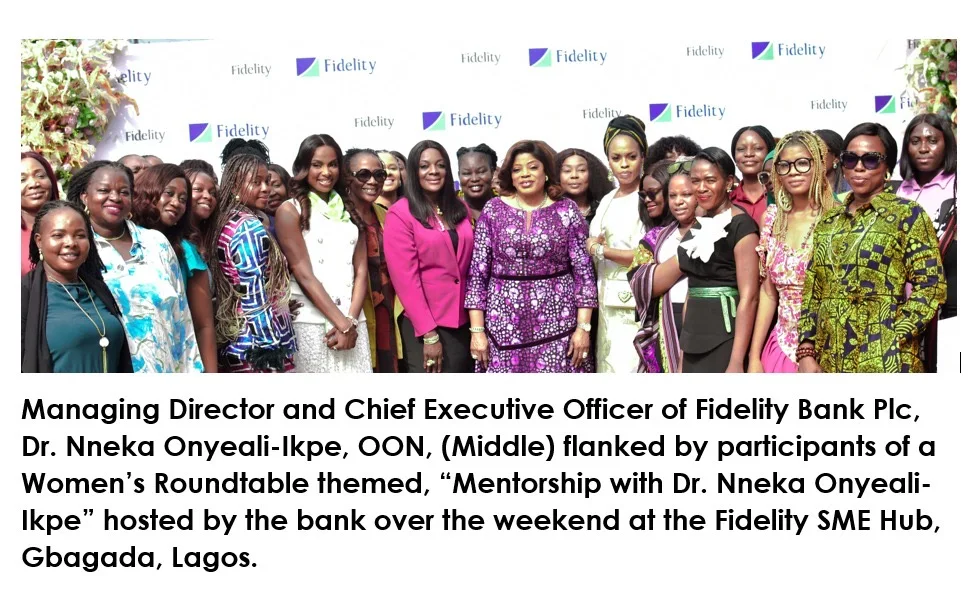 Fidelity MD, Onyeali-Ikpe Urges Women to Embrace Lifelong Learning and Collaboration for Career Success
