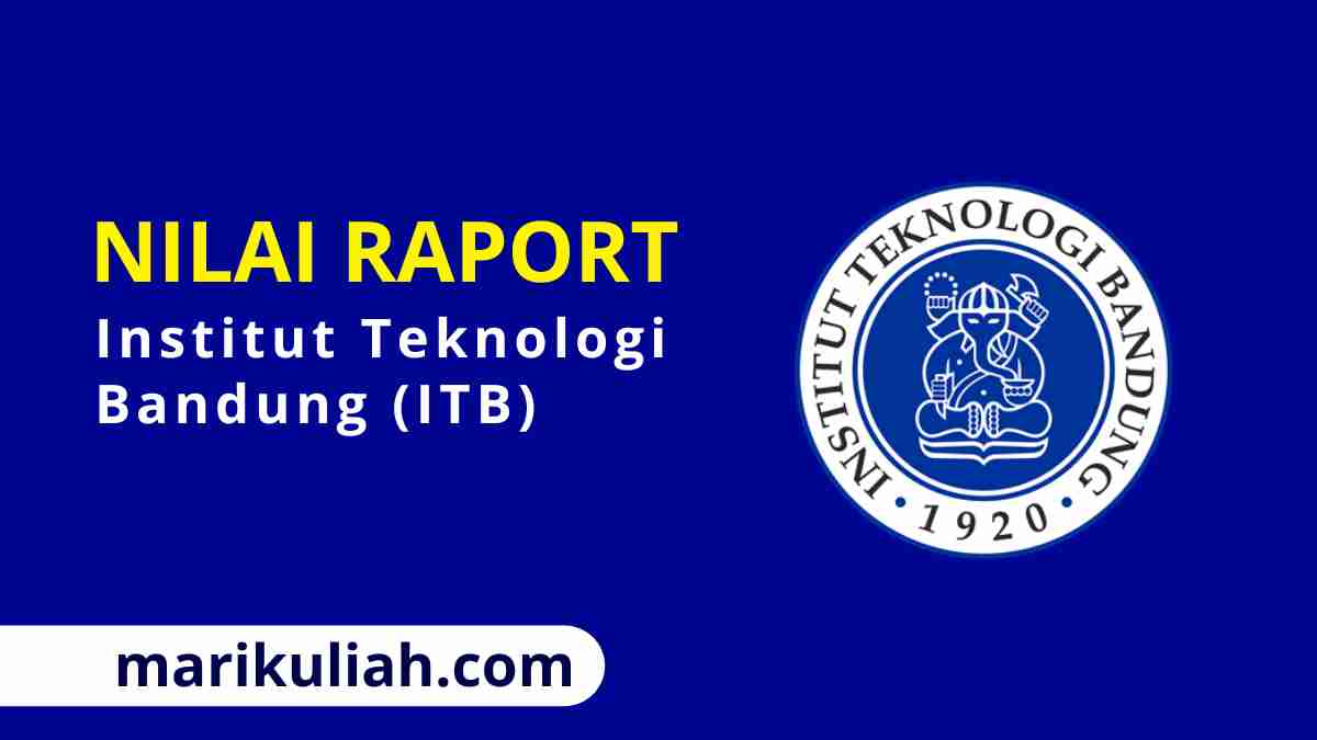 rata-rata-nilai-raport-snbp-institut-teknologi-bandung-itb