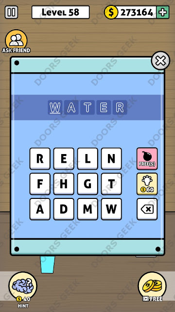 The answer for Escape Room: Mystery Word Level 58 is: WATER