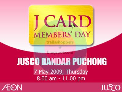 J Card Members' Day Jusco Bandar Puchong