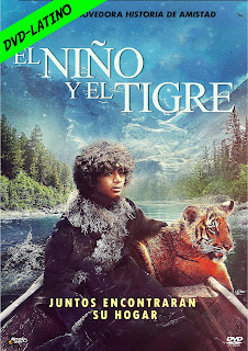 EL NIÑO Y EL TIGRE – TA’IGARA – AN ADVENTURE IN THE HIMALAYAS – DVD-5 – DUAL LATINO – 2022 – (VIP)