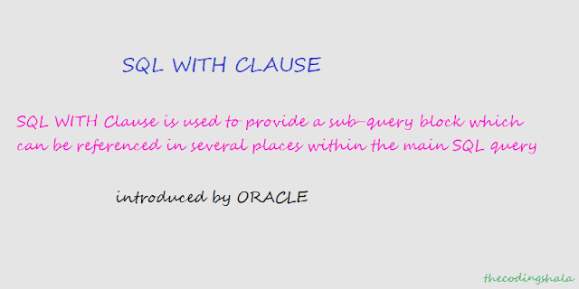 SQL WITH CLAUSE - The Coding Shala