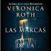 RESEÑA "LAS MARCAS DE LA MUERTE" DE VERONICA ROTH