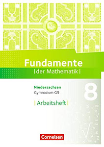 Fundamente der Mathematik - Niedersachsen - 8. Schuljahr: Arbeitsheft mit Lösungen