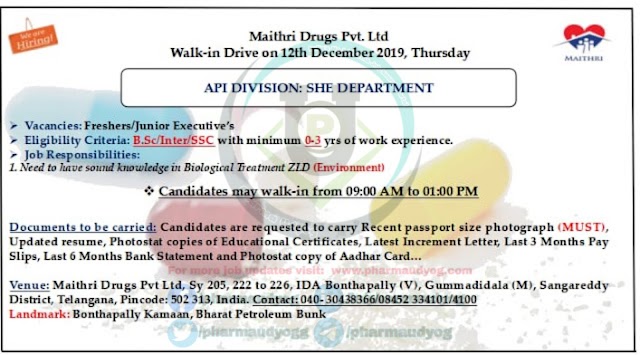 Maithri Msn labs | Walk-in for Safety department on 12 Dec 2019 | Pharma Jobs in Hyderabad