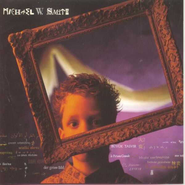 Michael W. Smith – The Big Picture 1985