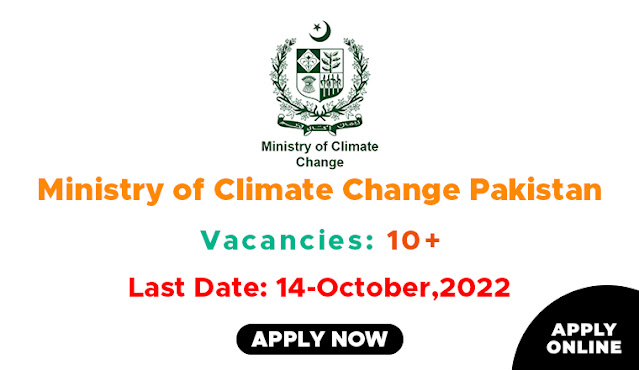 Ministry of Climate Change Pakistan Latest Jobs October 2022 | Apply Online
