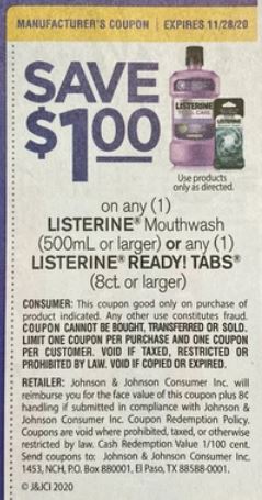 $1.00/1 Listerine Mouthwash, Or Any Listerine Ready Tbs 8ct+  Coupon from "RMN" insert week of 11/8/20.
