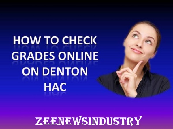 HOW TO CHECK GRADES ONLINE ON DENTON HAC 2021