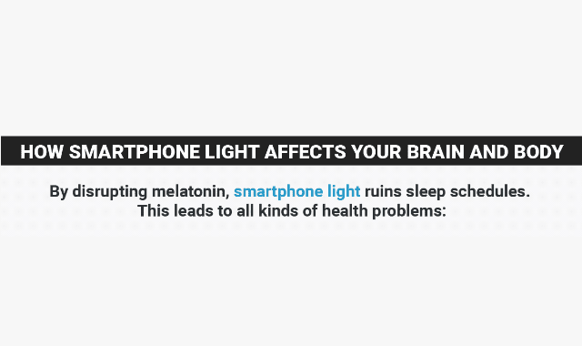 How Smartphone Light Affects Your Brain And Body