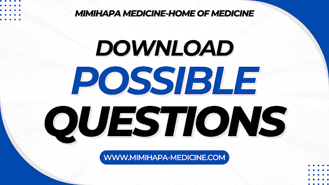 POSSIBLE QUESTIONS | CLINICAL MEDICINE NTA LEVEL 6