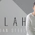 Lirik Bastian Steel - Lelah