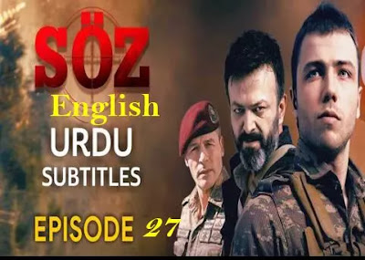 The Oath Soz Season 2, The Oath Soz Season 2 Episode 27 in Urdu Subtitles, The Oath Soz Season 2 Episode 27 in Urdu,