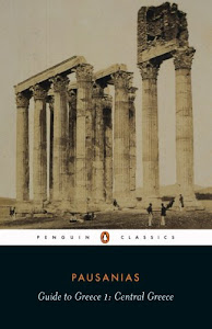Guide to Greece: Central Greece (Classics Book 1) (English Edition)