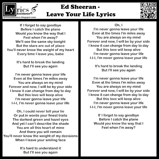  Ed Sheeran - Leave Your Life Lyrics | lyricsassistance.blogspot.com