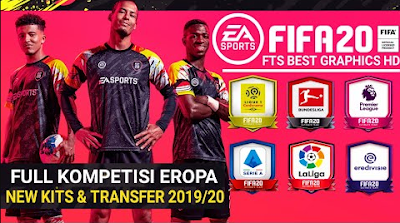  A new android soccer game that is cool and has good graphics FTS 2020 Mod FIFA 20 Update Europe Competition