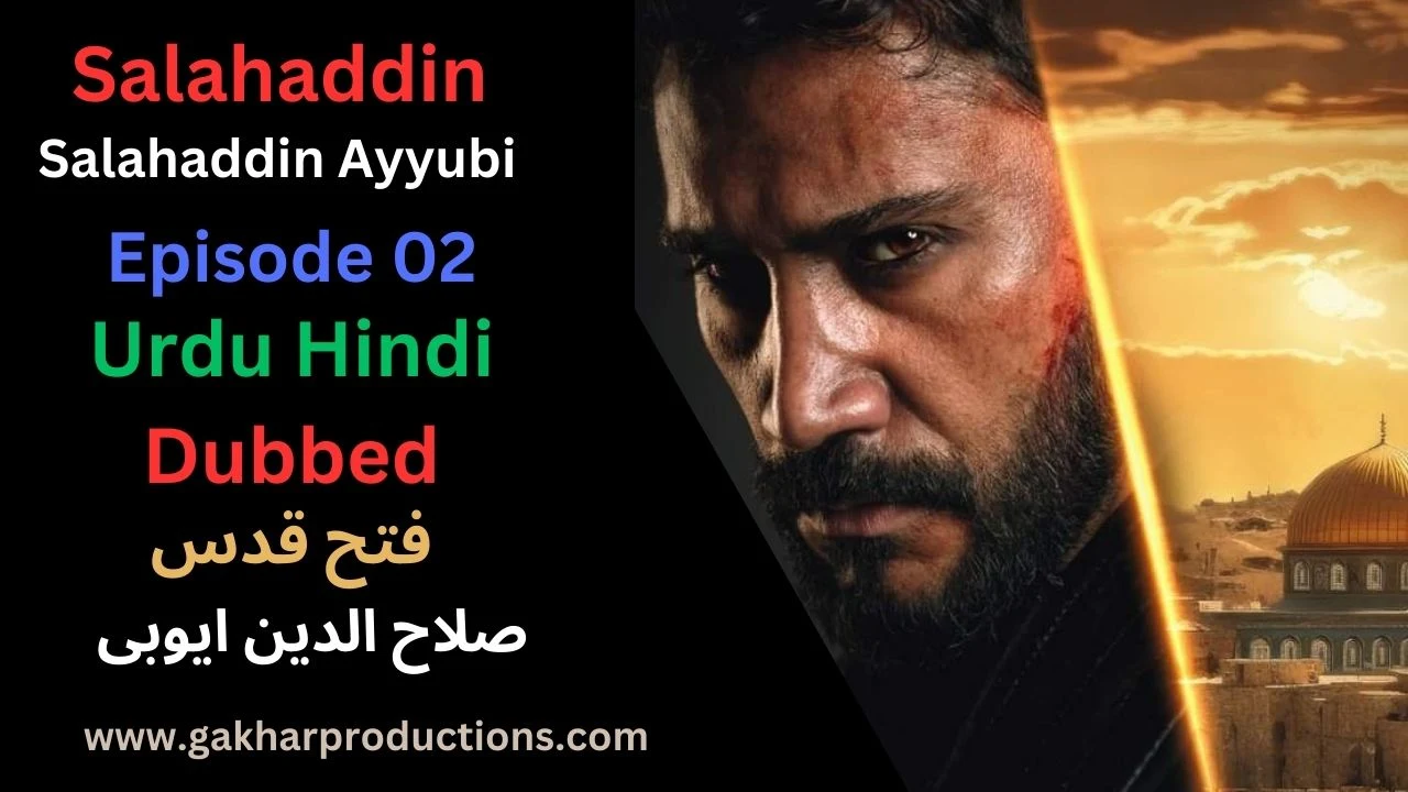 Salahaddin Ayyubi Episode 2 urdu hindi dubbed