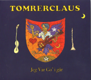 Tomrerclaus “Jeg Var Go I Gar” 2005 Danish Psych Prog
