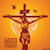 Good Friday and Jesus: Exploring the History and Significance of this Christian Holiday