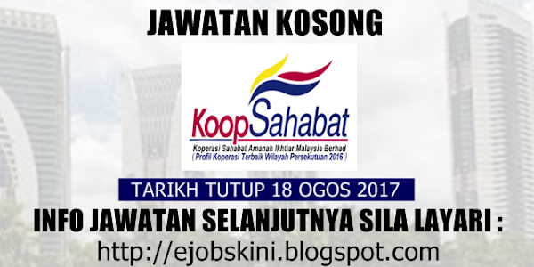 Jawatan Kosong Koperasi Sahabat Amanah Ikhtiar Malaysia Berhad - 18 Ogos 2017