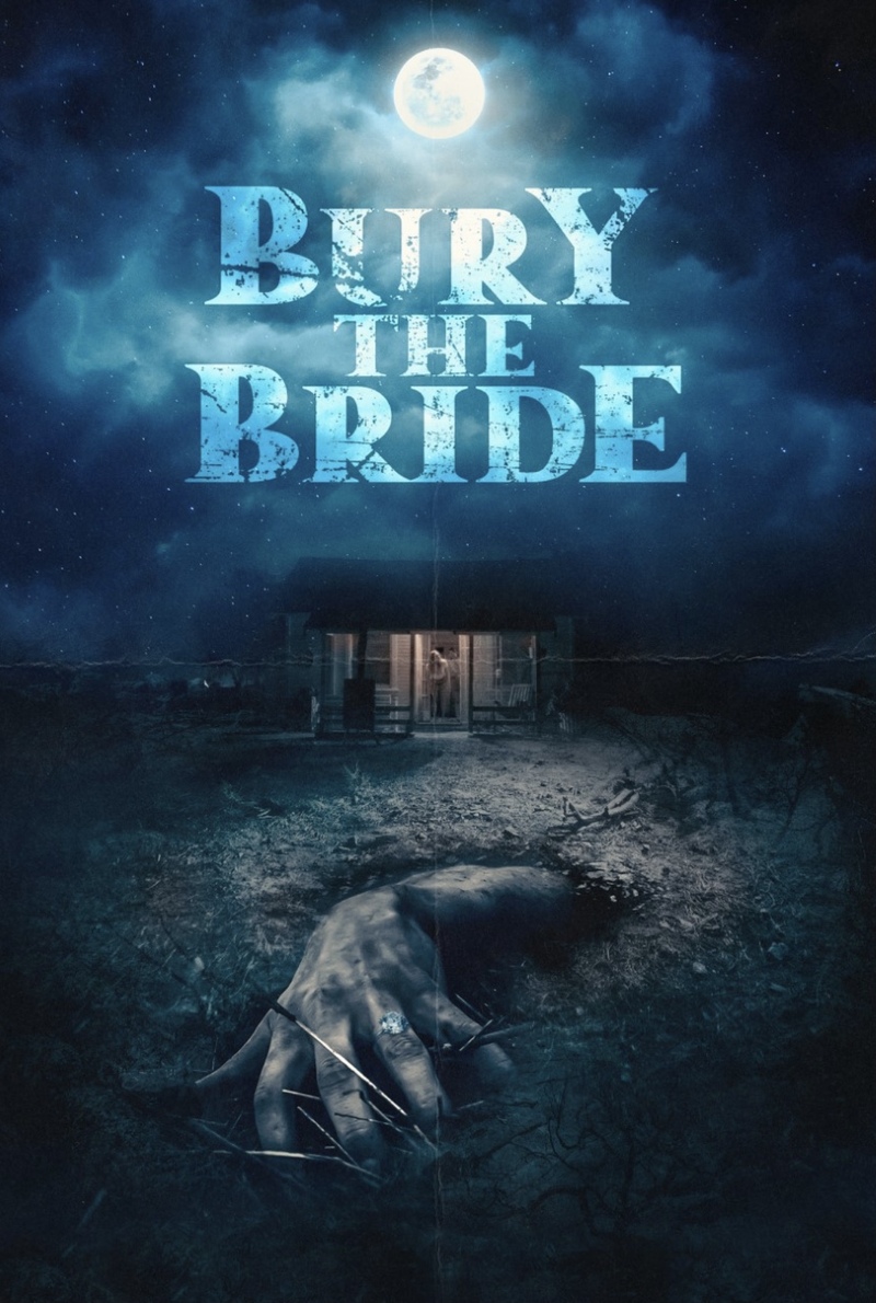 BURY THE BRIDE poster