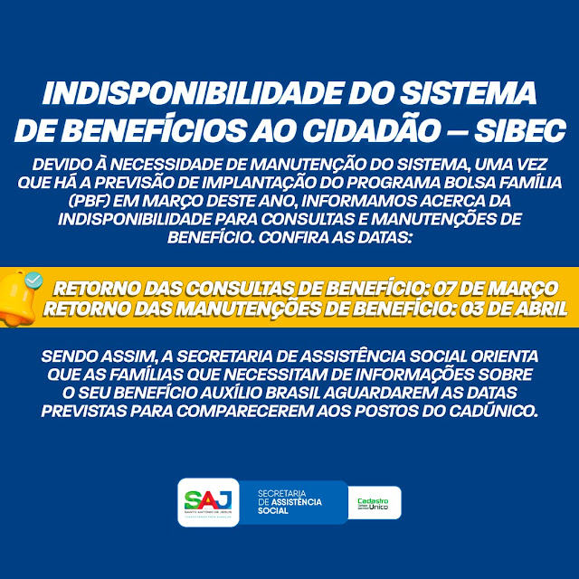 SAJ: Secretaria de Assistência Social informa sobre indisponibilidade do Sistema de Benefícios ao Cidadão – SIBEC