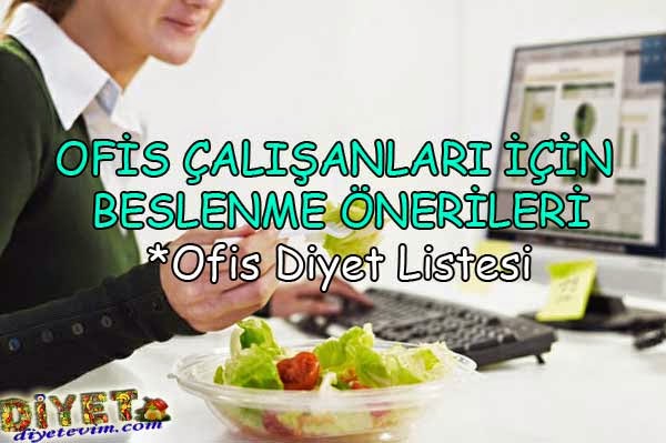 oturarak çalışanlar için diyet