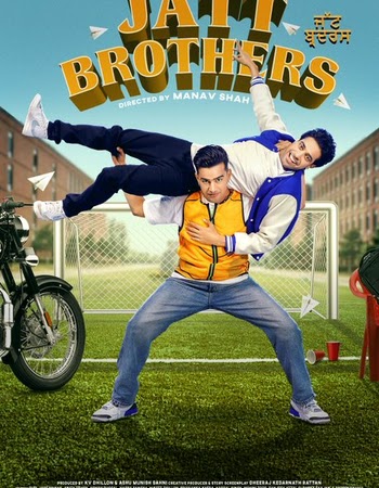Jatt Brothers (2022) HDRip Punjabi Movie Download - KatmovieHD