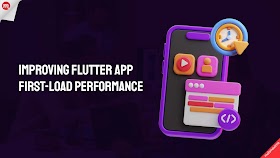 Improving Flutter App First-Load Performance
