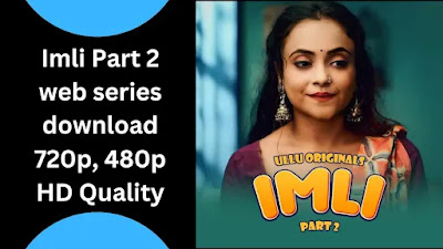 imli-part-2-web-series-download