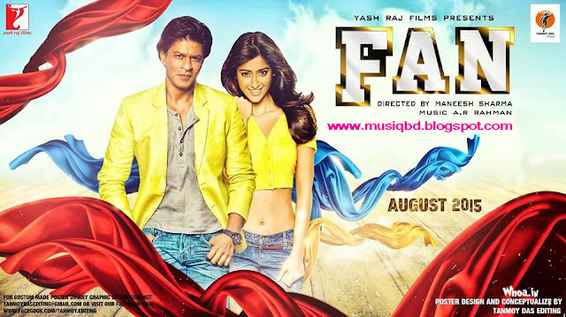 Fan (2016) Hindi Movie Information