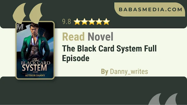 Cover The Black Card System Novel By Danny_writes