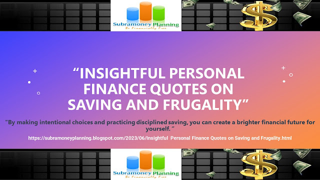 Insightful Personal Finance Quotes on Saving and Frugality