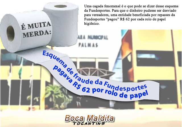 É MUITA MERDA: Esquema de fraude da Fundesportes pagava R$ 62 por rolo de papel higiênico