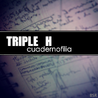 Triple H - Cuadernofília (LP) (B.S.R. 2013)
