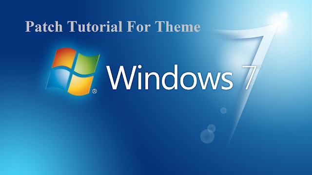 Tutorial Patch Windows 7 Agar Bisa Menginstal Costome Theme