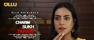 charamsukh tapan web series ullu