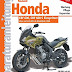 Herunterladen Honda CBF 600 ab Modelljahr 2008: Wartung Pflege Reparatur (Reparaturanleitungen) Bücher